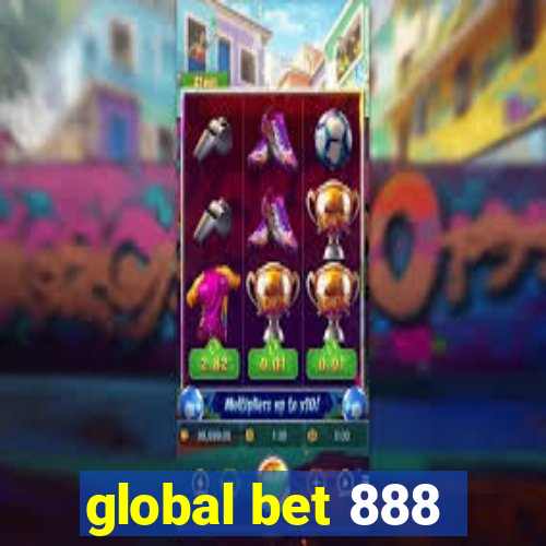 global bet 888